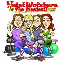 WaistWatchers: The Musical
